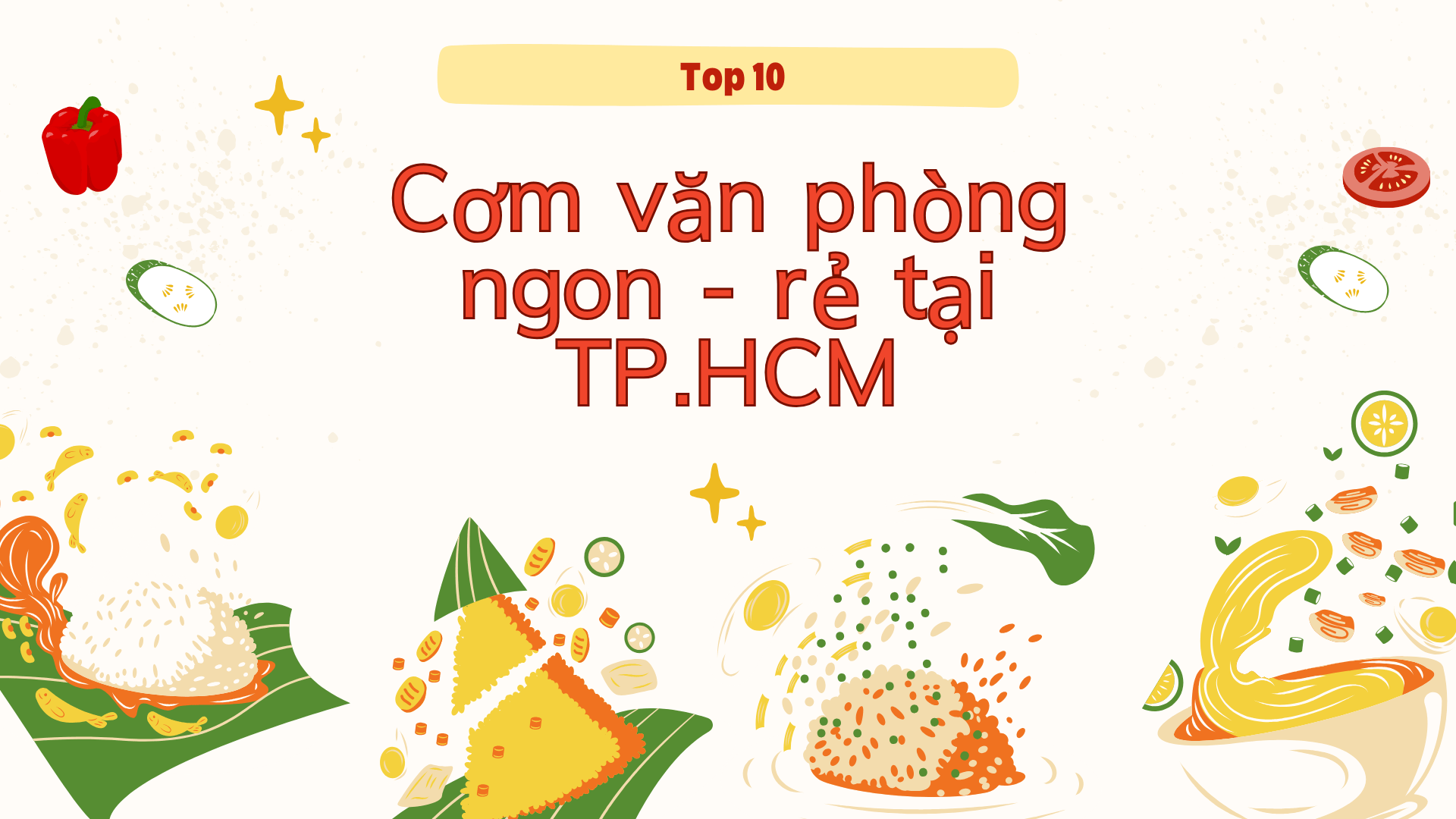 Top 10 quán cơm văn phòng ngon - rẻ tại TP.HCM